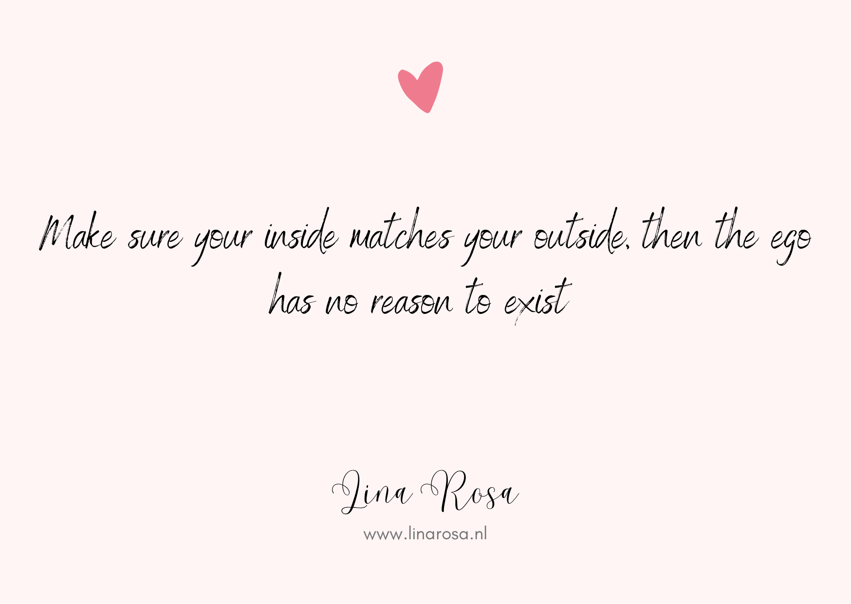 A light pink background featuring a small heart icon above the quote: 