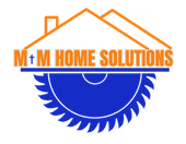 Logo for M + M Home Solutions featuring an orange house outline, orange text, and a blue saw blade.