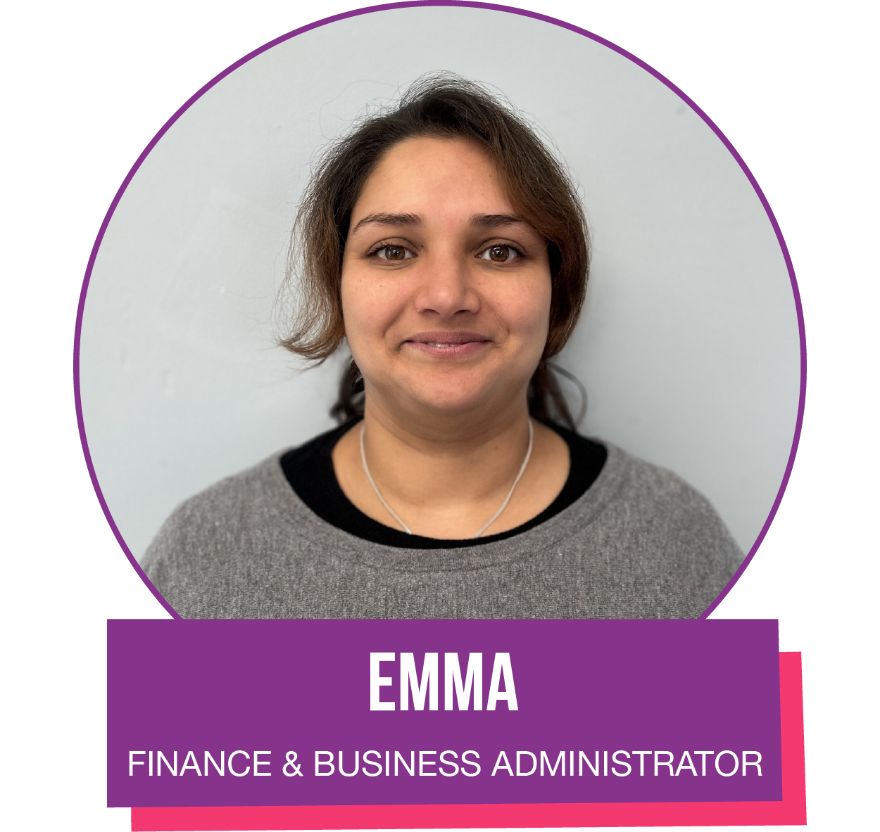 Emma is a finance and business administrator in a purple circle