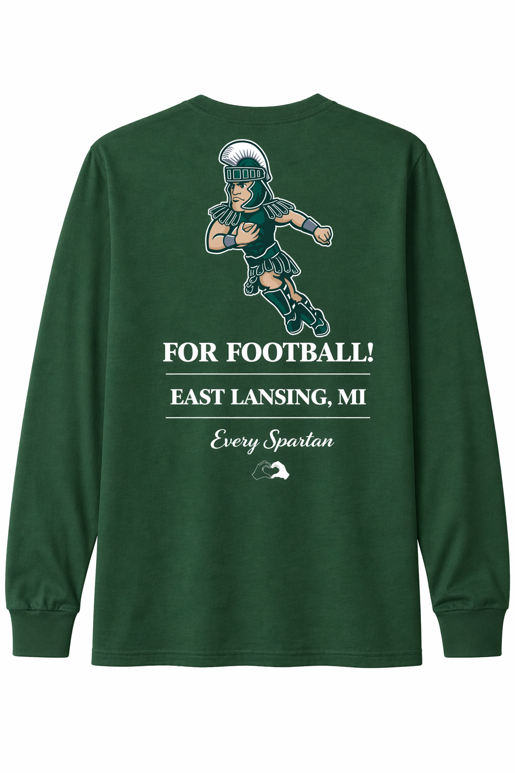 Dark green long-sleeve shirt with Spartan football graphic and “FOR FOOTBALL! EAST LANSING, MI” text