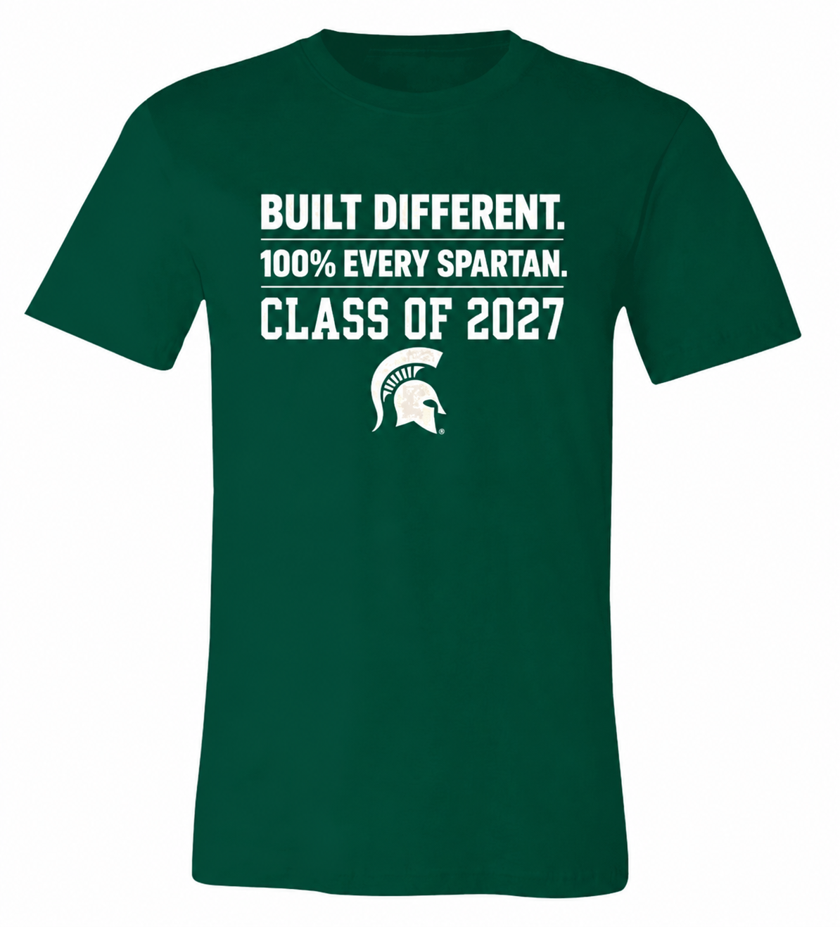 Green T-shirt with “Built Different. 100% Every Spartan. Class of 2027” and Spartan helmet logo