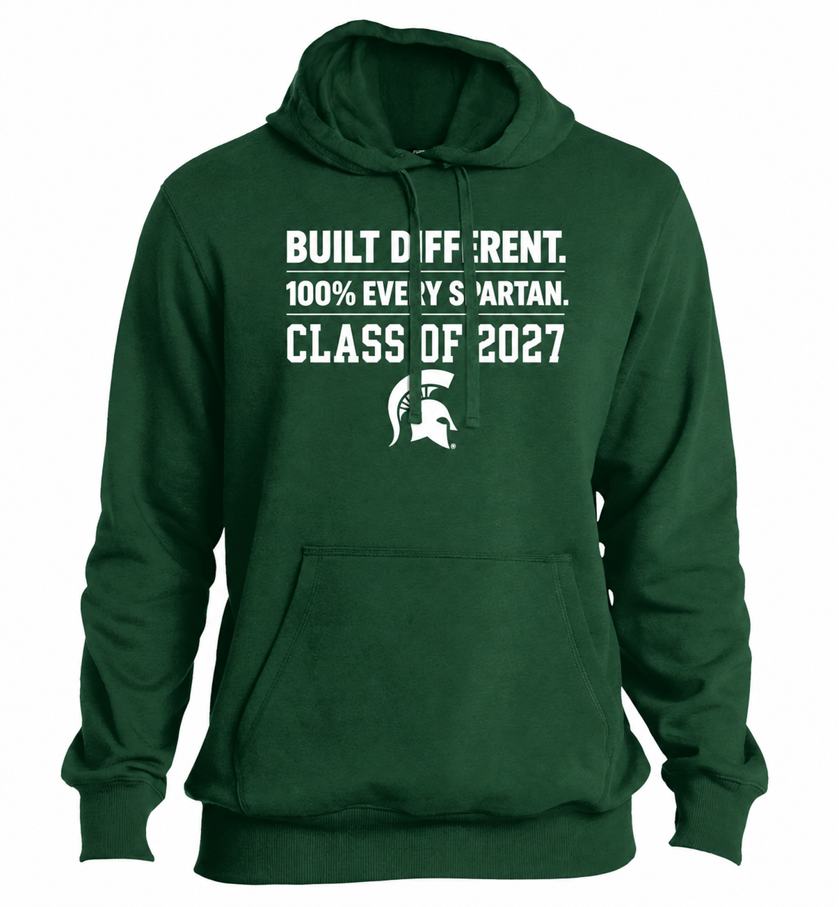 Forest green hoodie with white Spartan-themed text reading “Built Different. 100% Spartan. Class of 2027.”