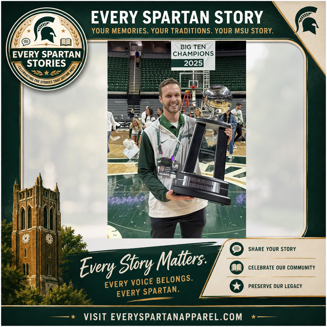 Spartan fan holding 2023 Big Ten Champions trophy on a green-and-white stadium-themed “Every Spartan Story” graphic