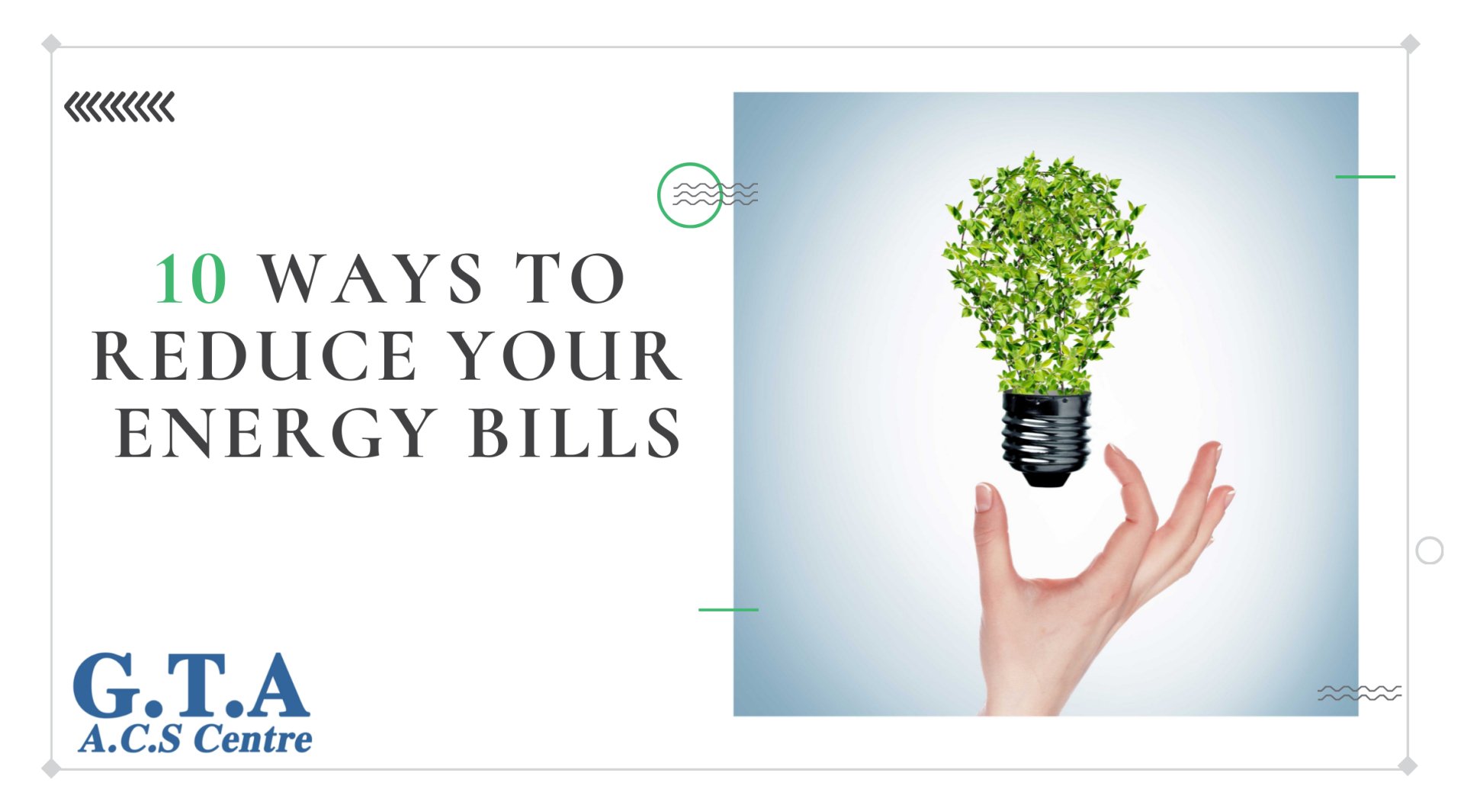 10 ways to reduce your energy bills