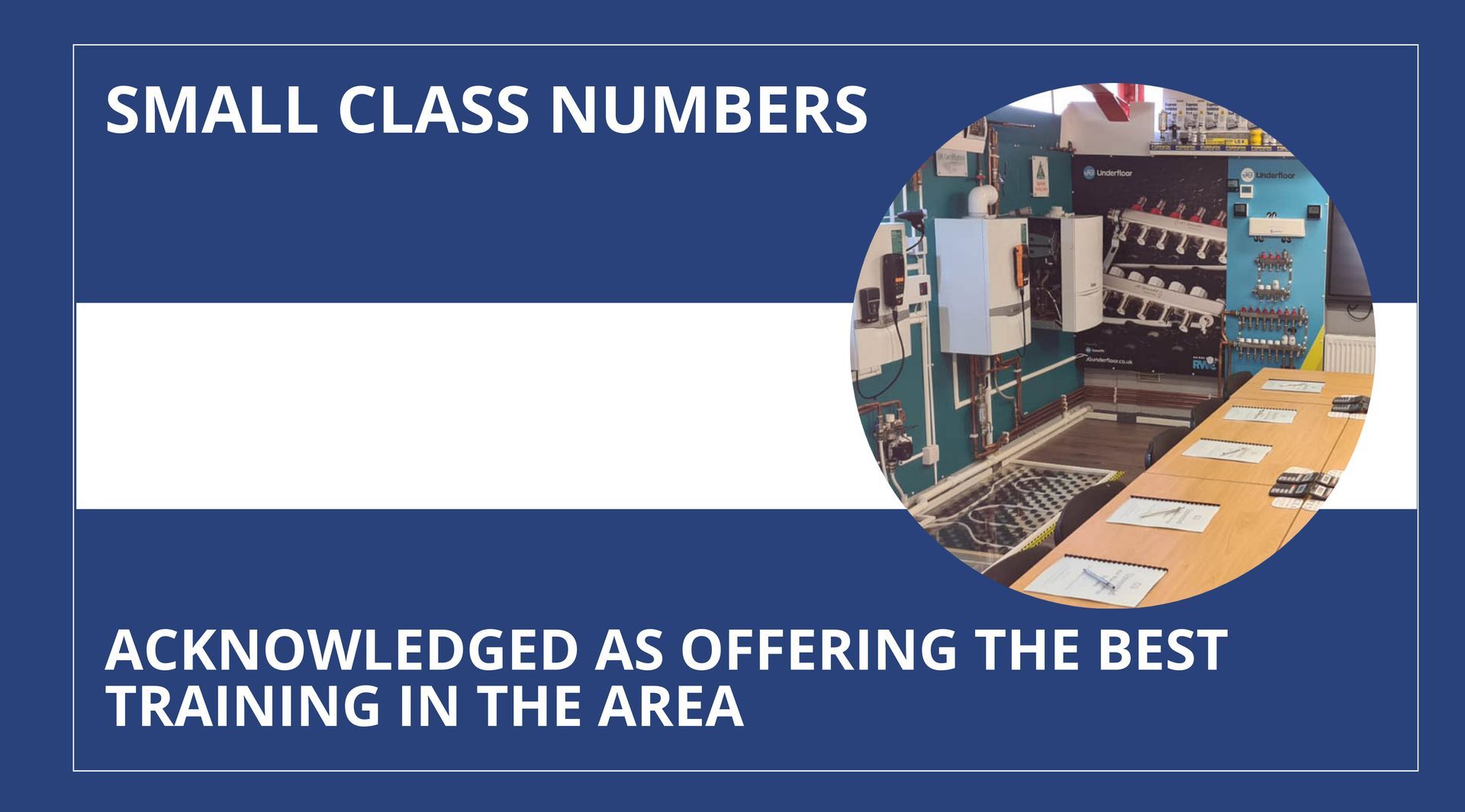 A sign that says small class numbers acknowledged as offering the best training in the area