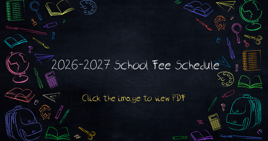 Neon doodle chalkboard with “2026-2027 school fee schedule” and “Click the image to see PDF” text
