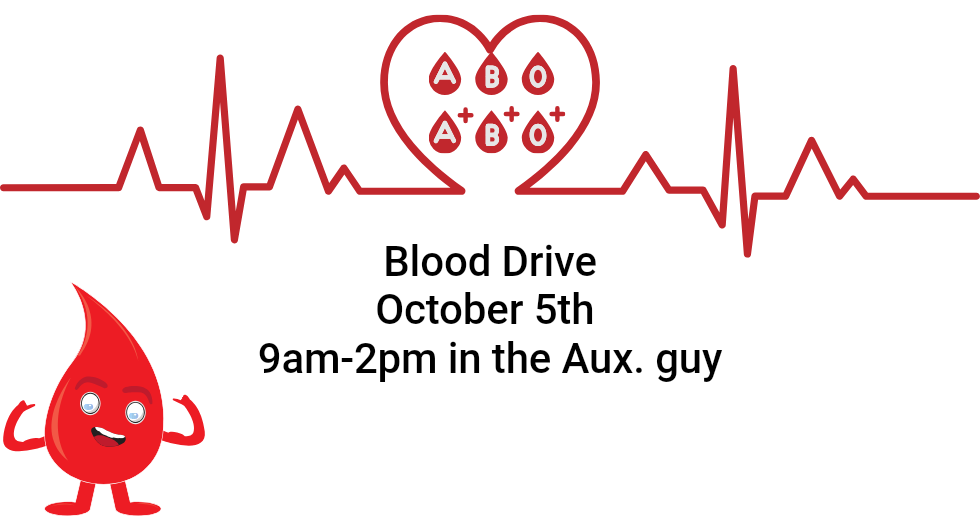 Red blood drop mascot with heart icon announces blood drive, October 5th, 9am-2pm in the Aux. gym