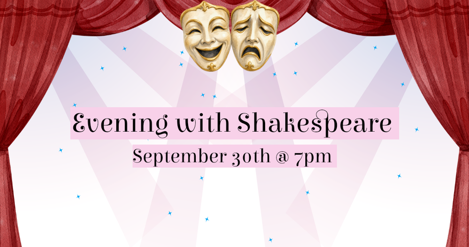 “Evening with Shakespeare” poster with theater masks on a pink stage backdrop, “September 30th @ 7pm”