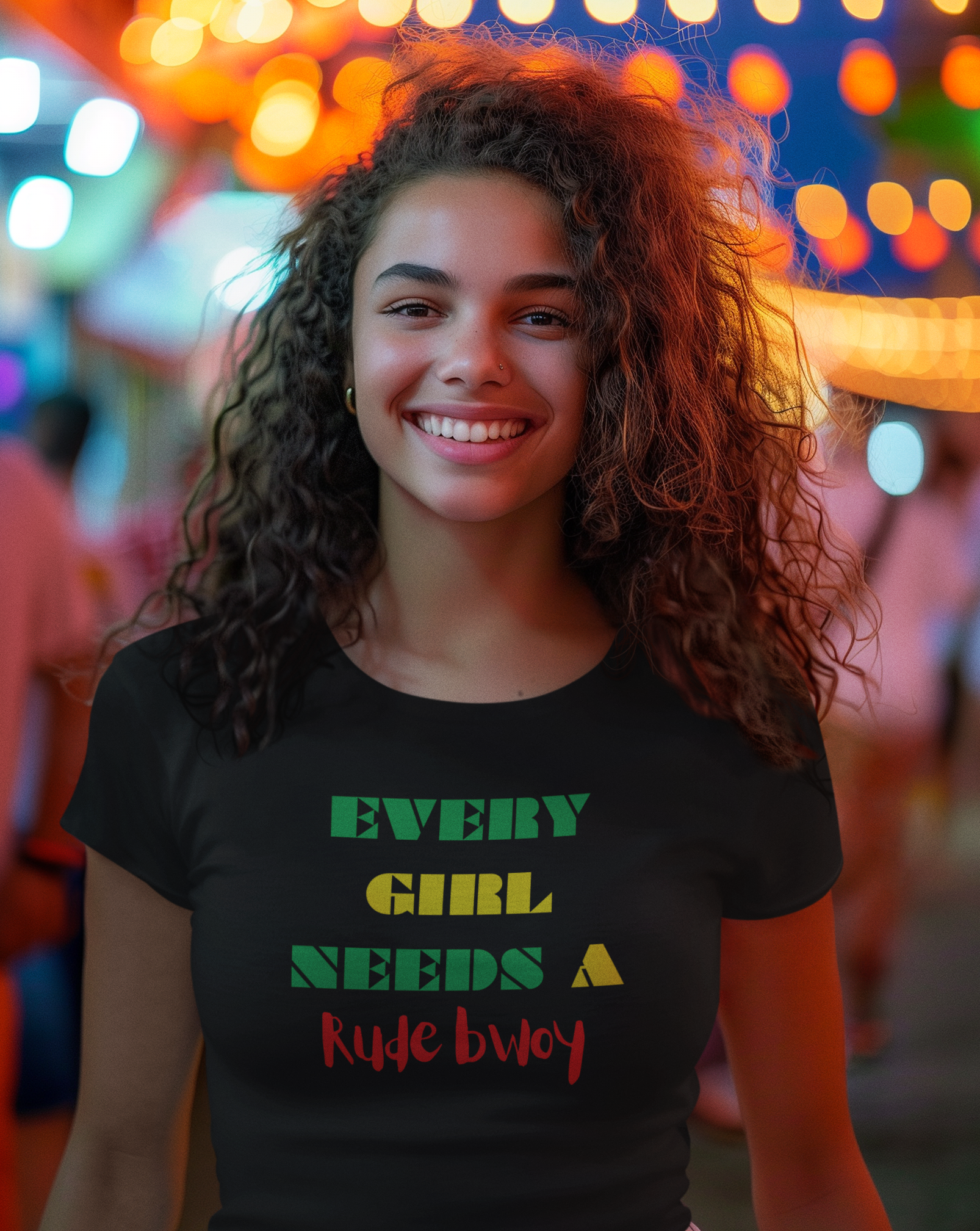 Every Girl Needs A Rude Bwoy