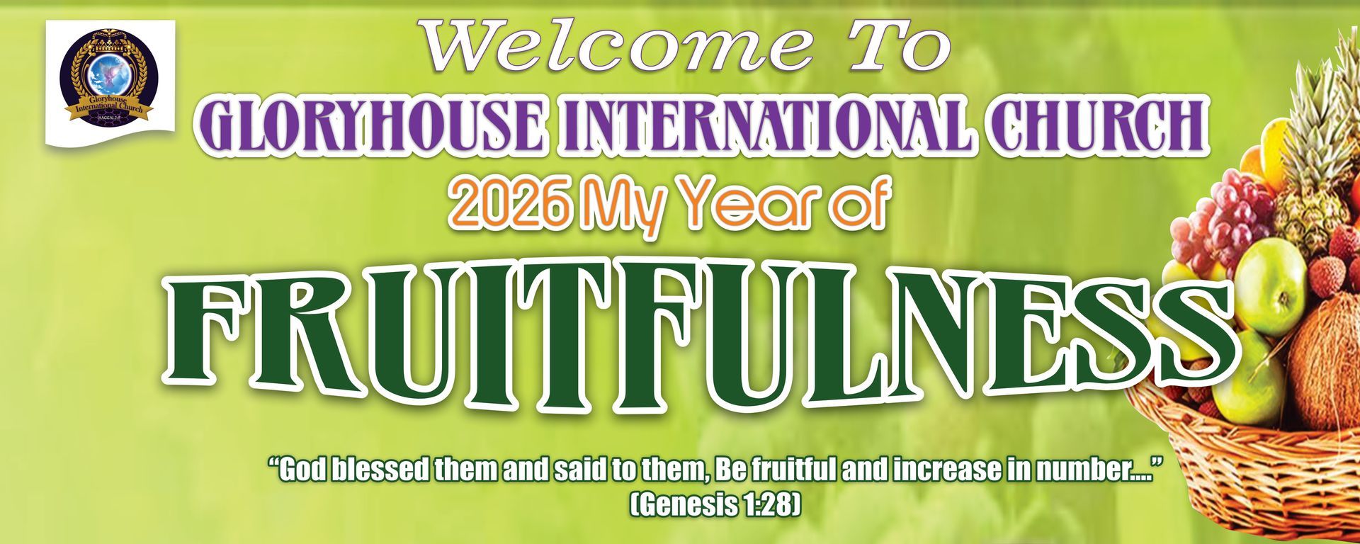 Gloryhouse International Church - 2026 My Year of Fruitfulness