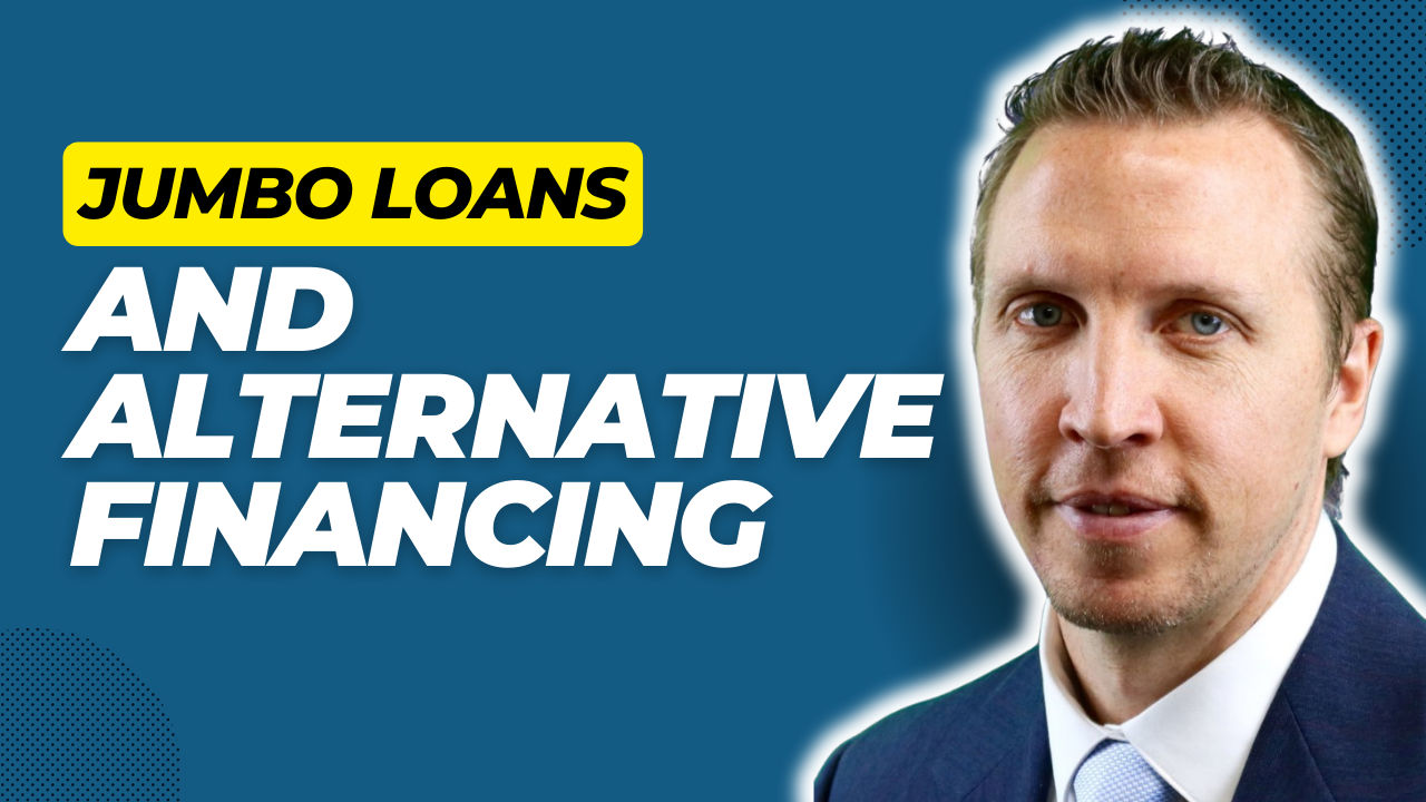 matt sauer in a suit and tie is talking about jumbo loans and alternative financing.