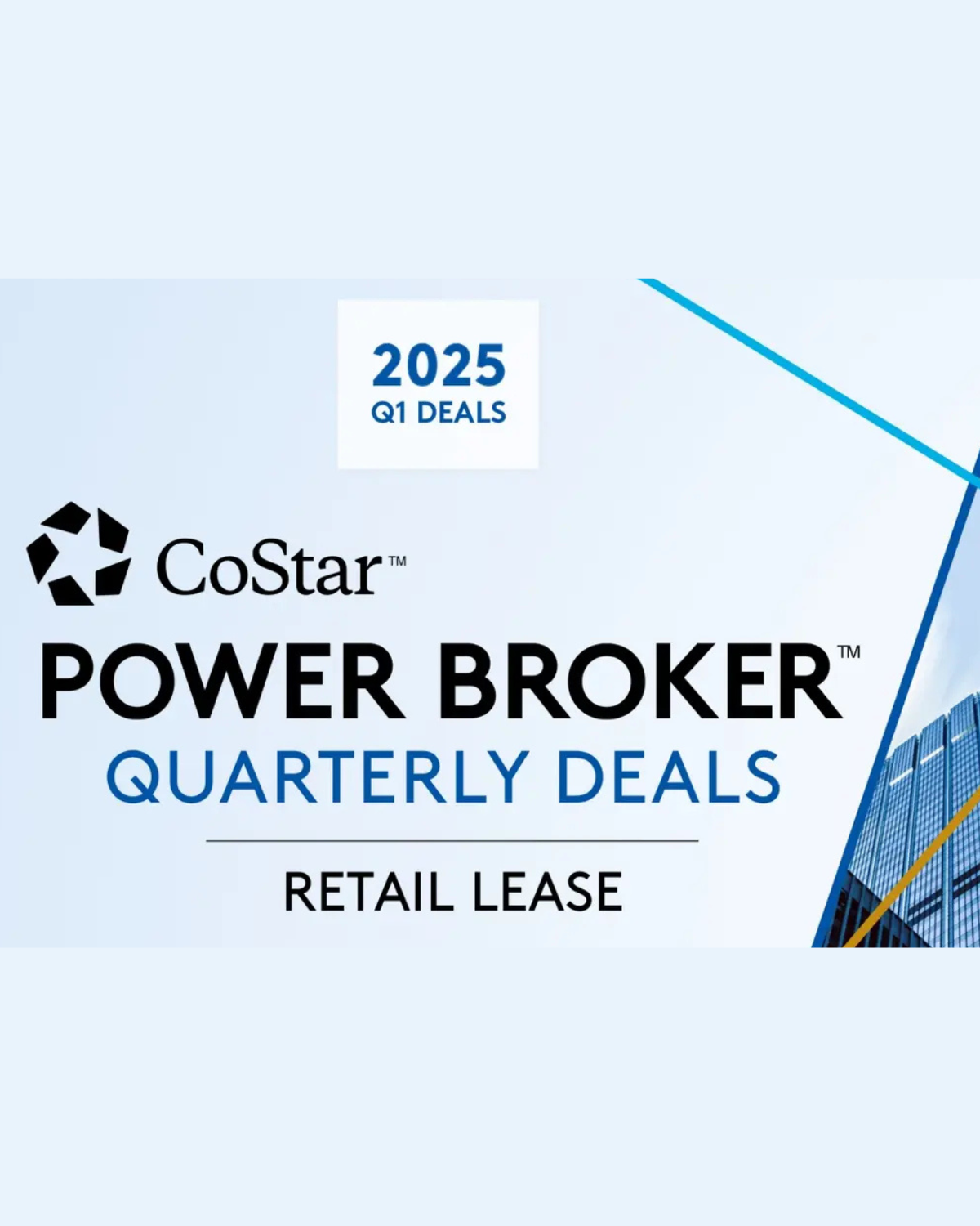 CoStar Power Broker Quarterly Deals retail lease cover with 2025 Top Deals badge