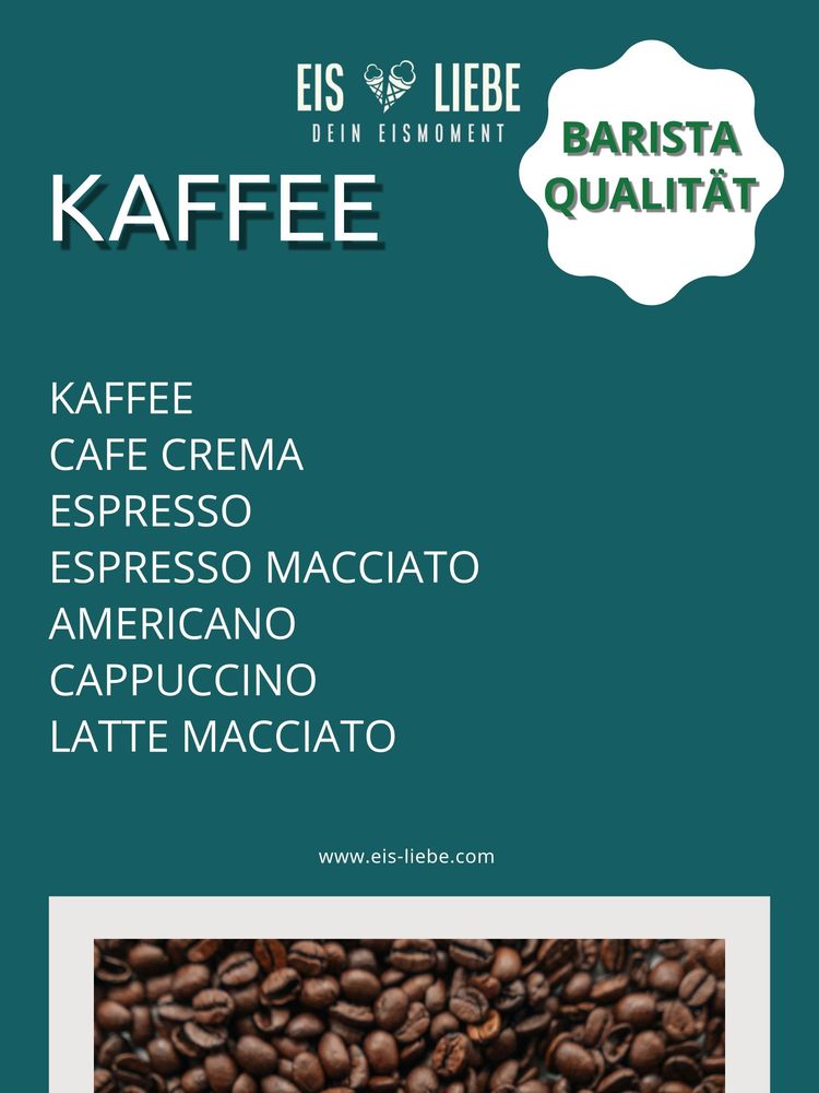 Menukarte der Kaffespezialitäten  mit Kaffee, Cafe Crema, Americano, Cappuccino, Latte Macciato, Espresso.

