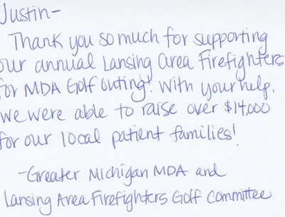 A handwritten thank you note to Justin from the Greater Michigan MDA and Lansing Area Firefighters for raising $14,000.