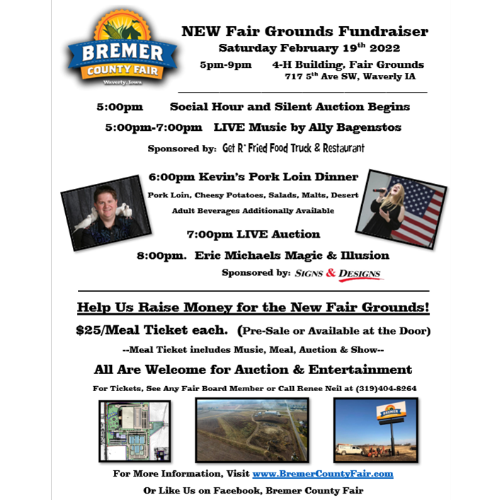 Flyer for Bremer County Fairgrounds fundraiser with live music, food, auctions, and family activities