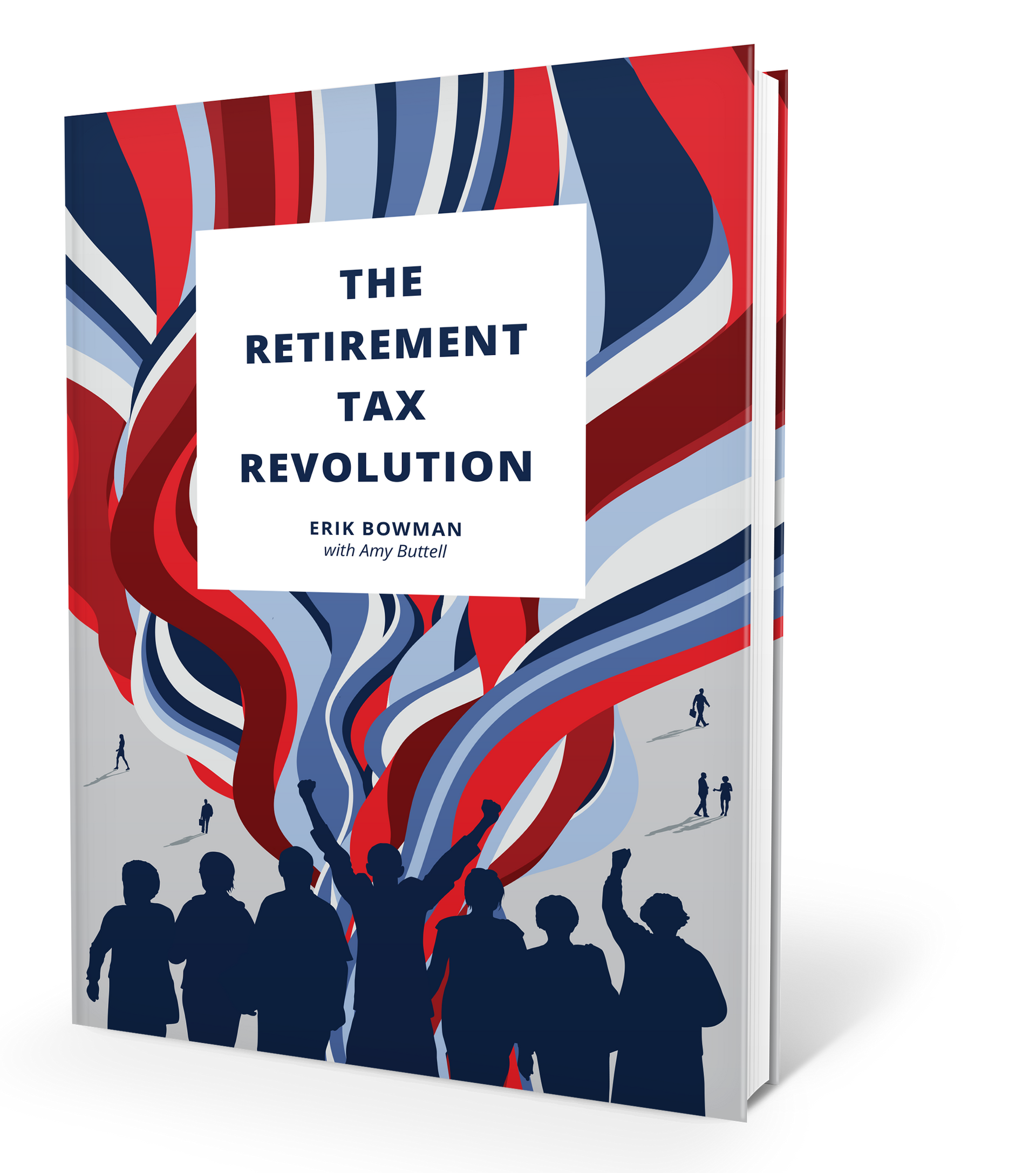The Retirement Tax Revolution