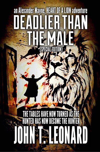 Deadlier Than The Male, John T Leonard