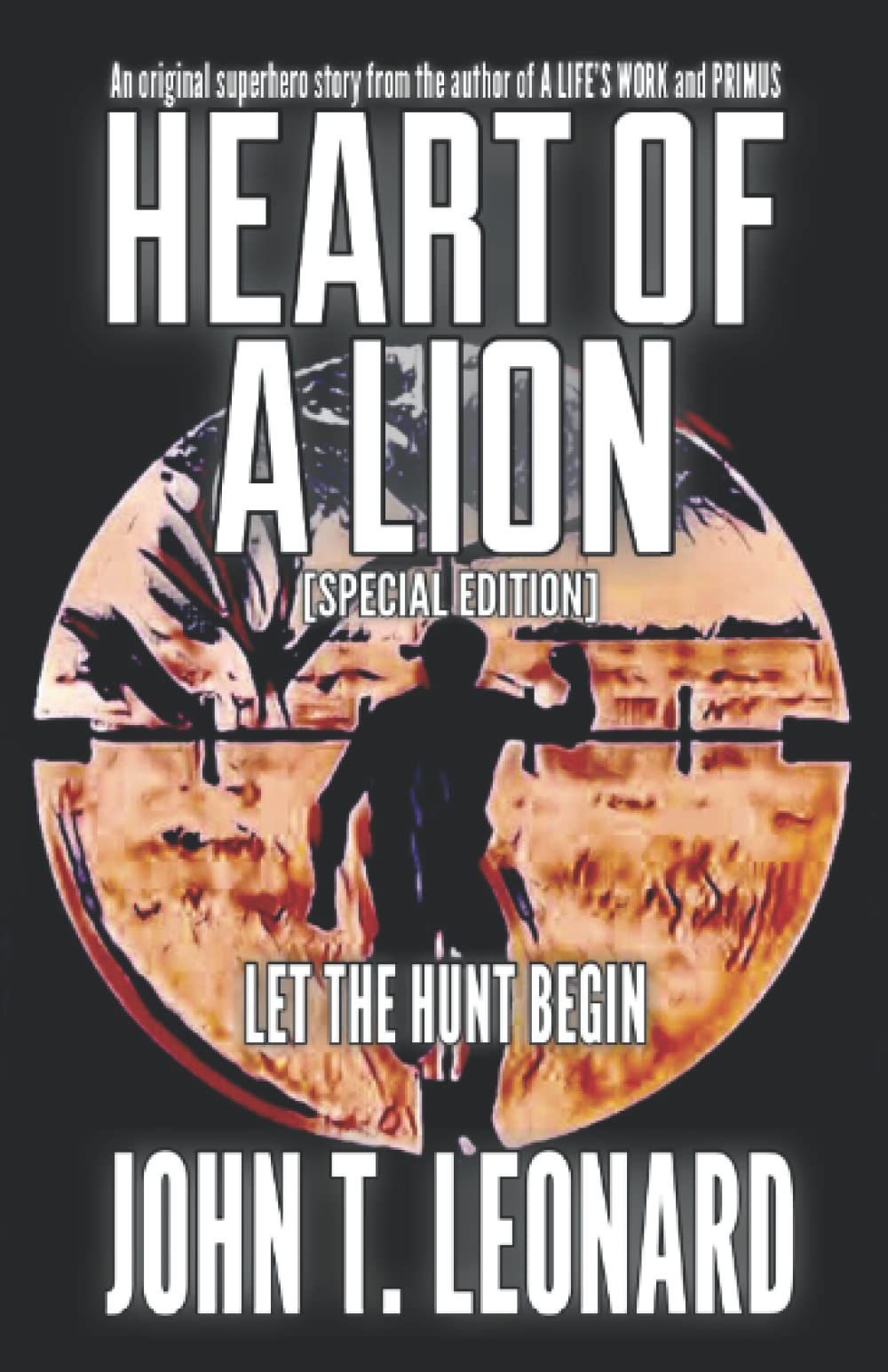 Heart of a Lion, John T. Leonard