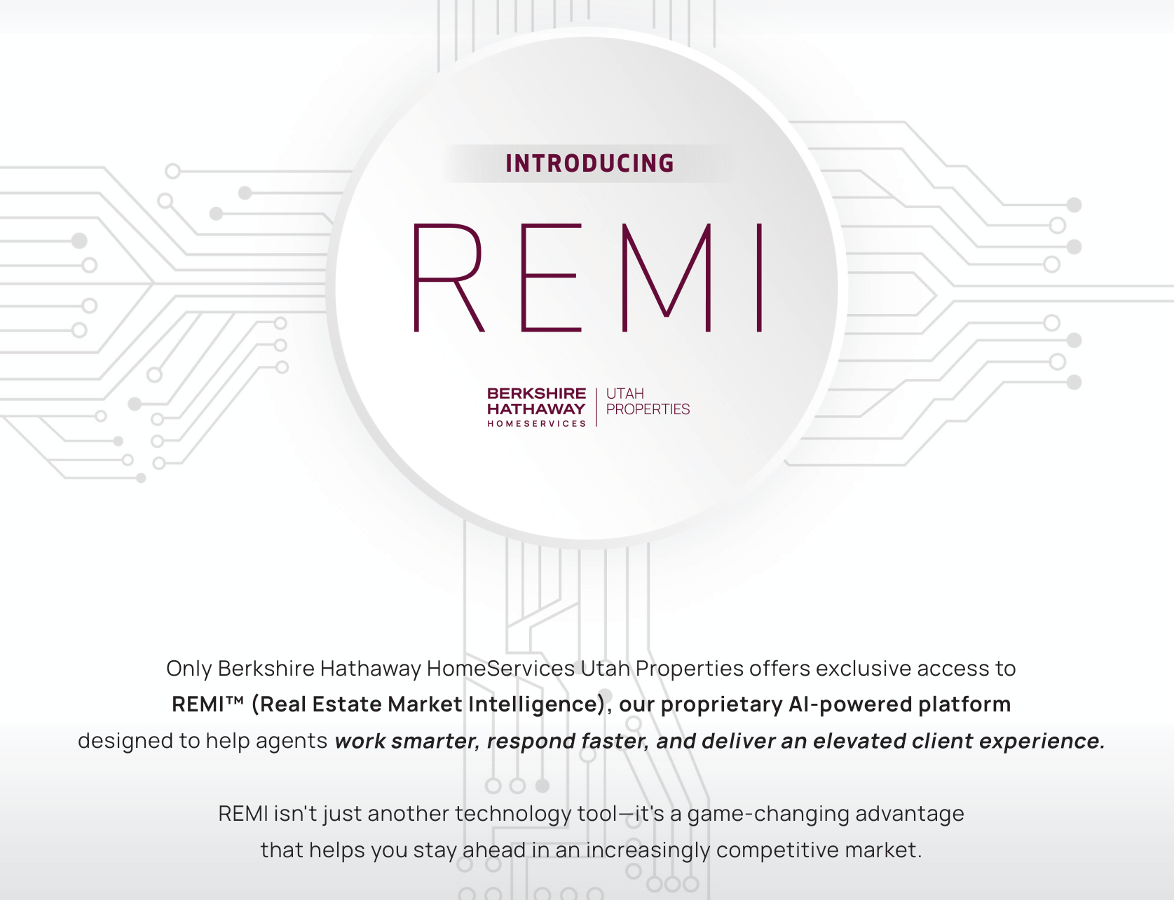 Introducing REMI, Real Estate Market Intelligence, exclusive to Berkshire Hathaway HomeServices Utah Properties