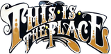 A logo for a band called this is the place