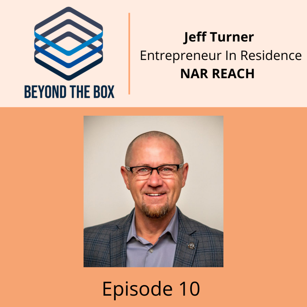 Venture Partner Jeff Turner | VentureMLS - Podcast Guest - Beyond the Box - REACH Canada