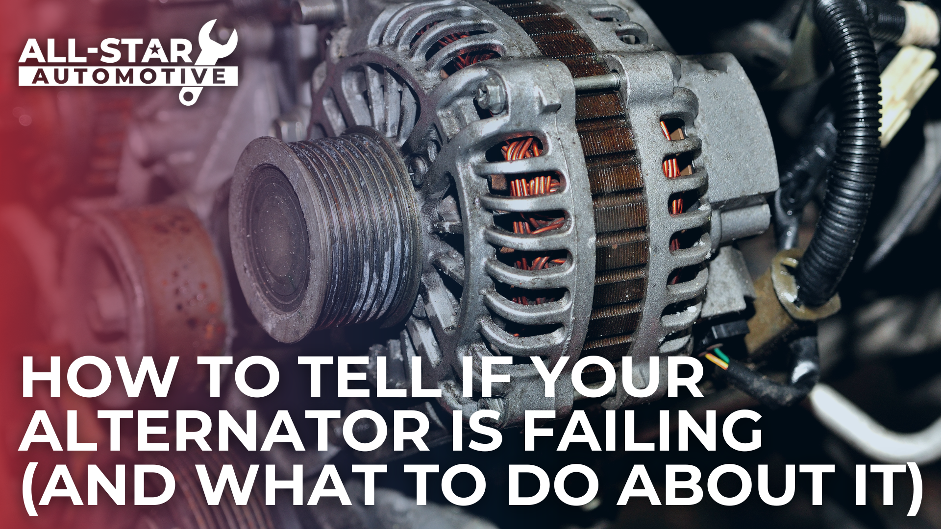 How To Diagnose Alternator Problems