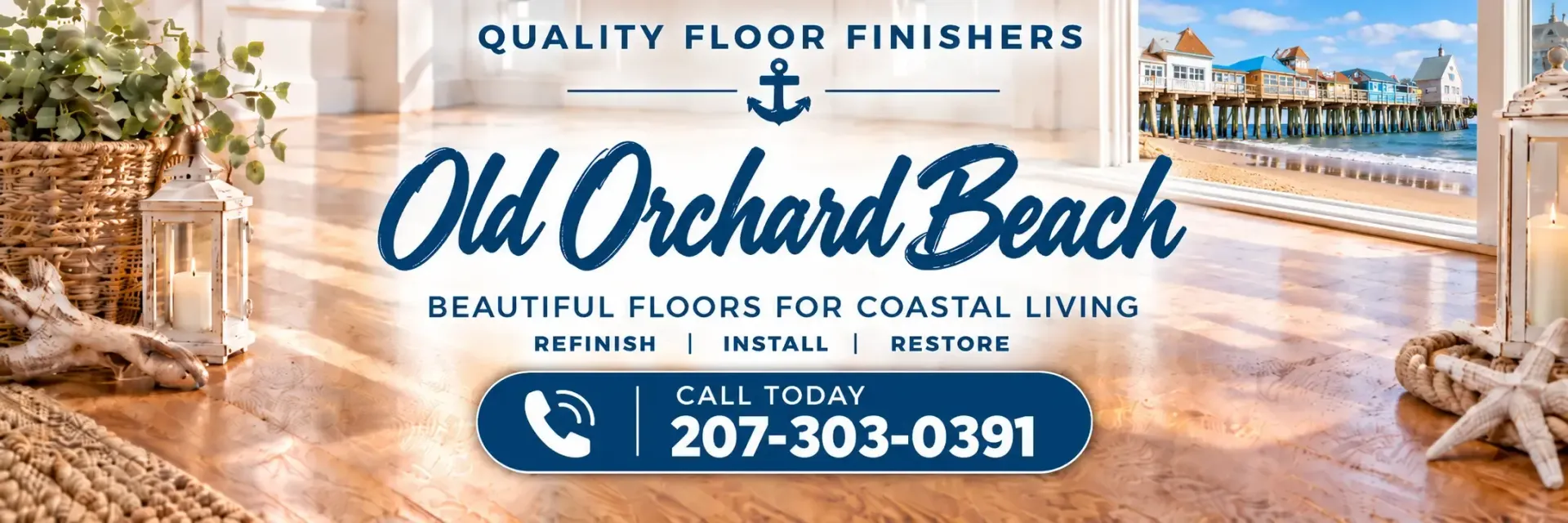 Old Orchard Beach floor finishing ad with beach scene and phone number 207-303-0391