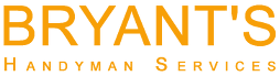 Bryant’s Handyman Services Bryant’s Handyman Services