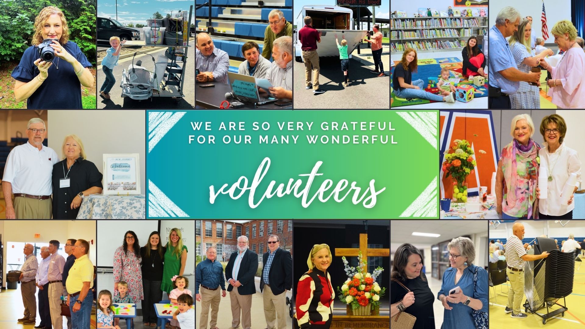 A collage of photos of volunteers with the words `` we are so very grateful for our many wonderful volunteers ''.