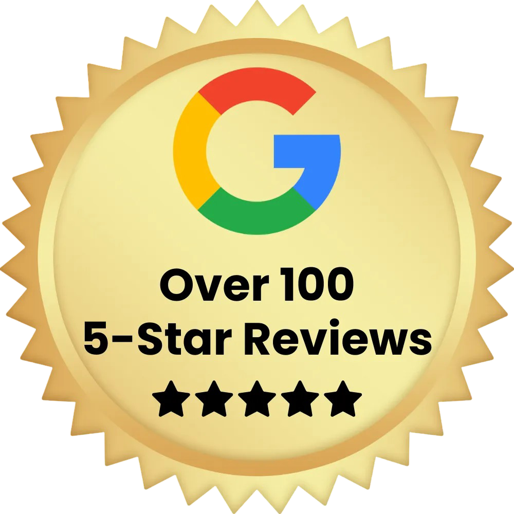 A graphic showing that we have over 100+ 5 star google reviews