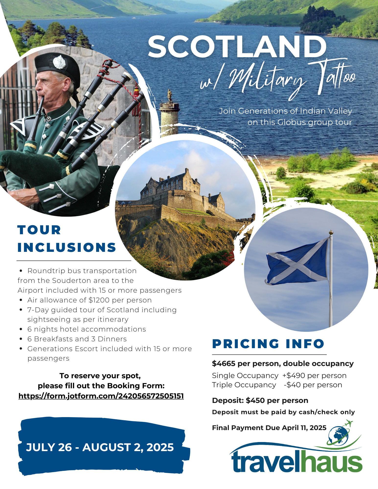 Scotland Tour Travel with Generations of Indian Valley on this Scotland Tour