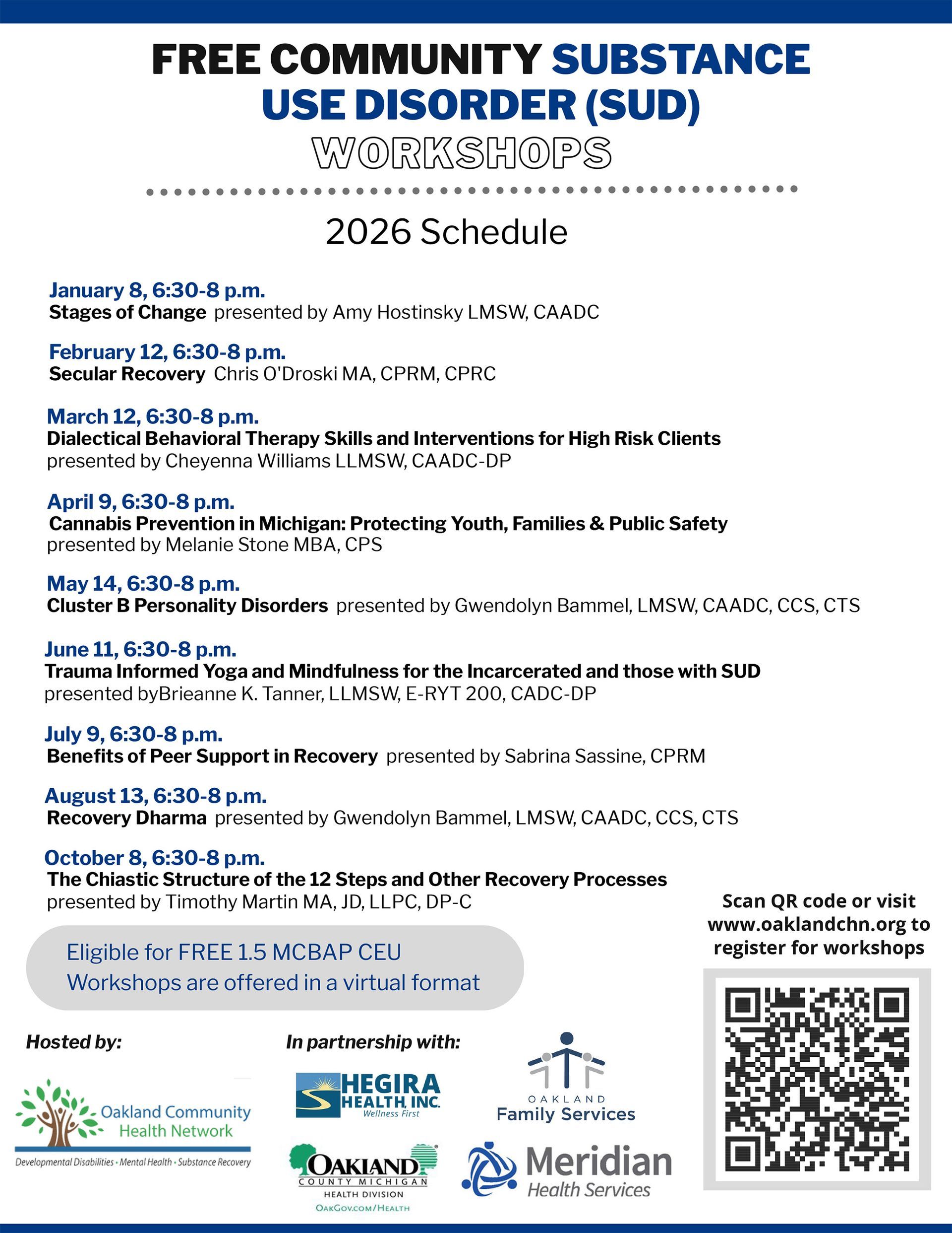 Flyer for a free community substance use disorder 2026 schedule with dates, times, services, and QR code