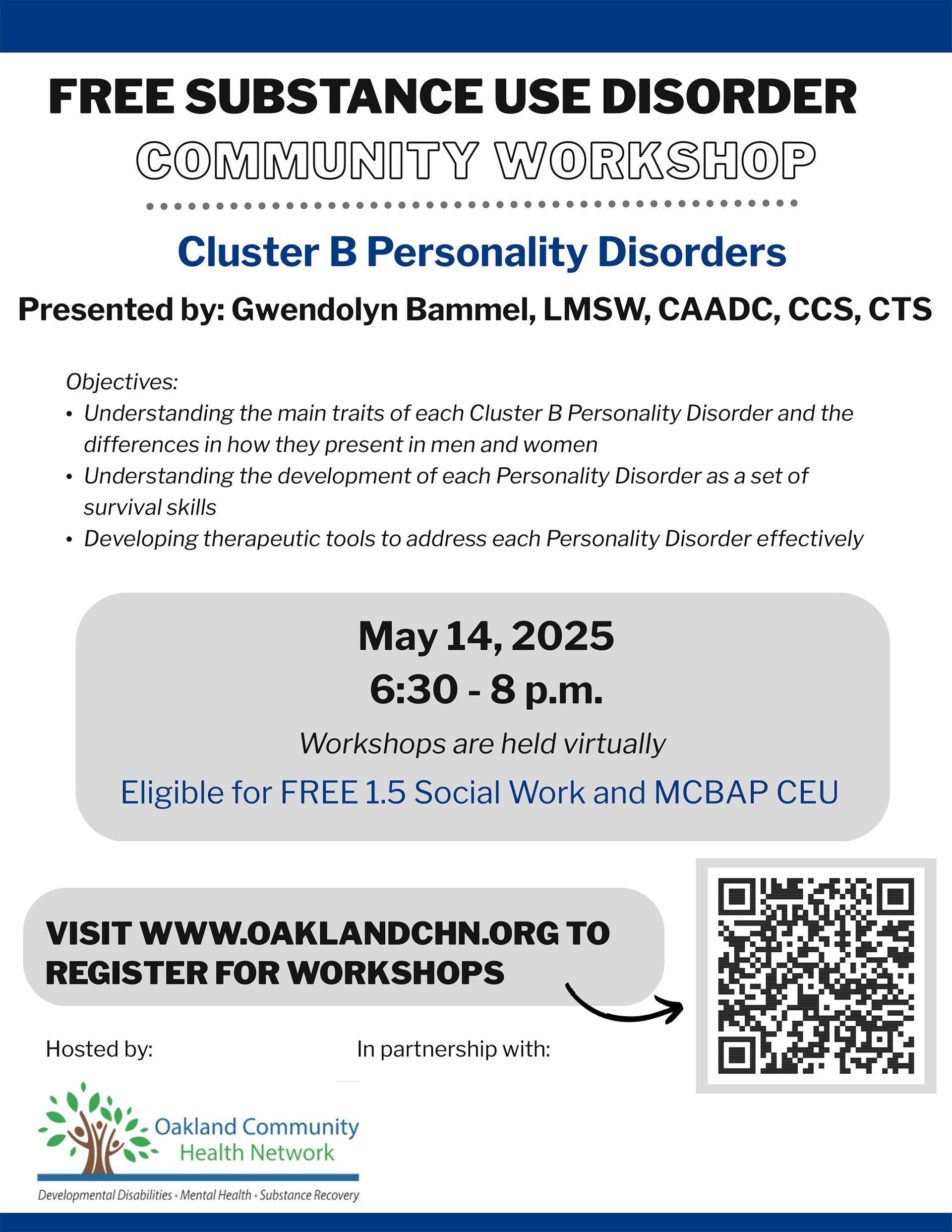 Flyer for free substance use disorder workshop on cluster B personality disorders, May 14, 2025, 6:30–8 p.m.