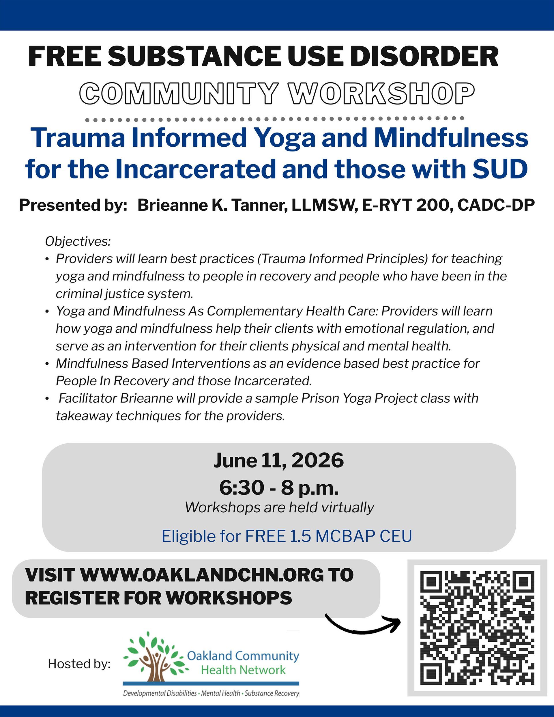 Flyer for free substance use disorder training on trauma-informed yoga and mindfulness, June 11, 2026, with QR code.