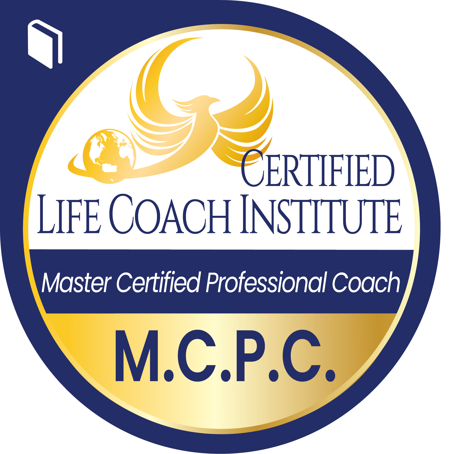 A circular logo for the Certified Life Coach Institute with a gold phoenix, a globe, and the text