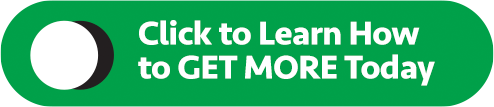 Click Here to Get MORE Today
