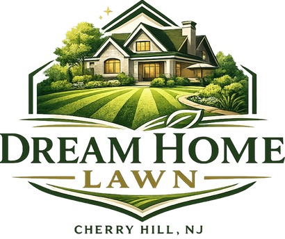 Dream Home Lawn logo with green and gold text, Cherry Hill, NJ