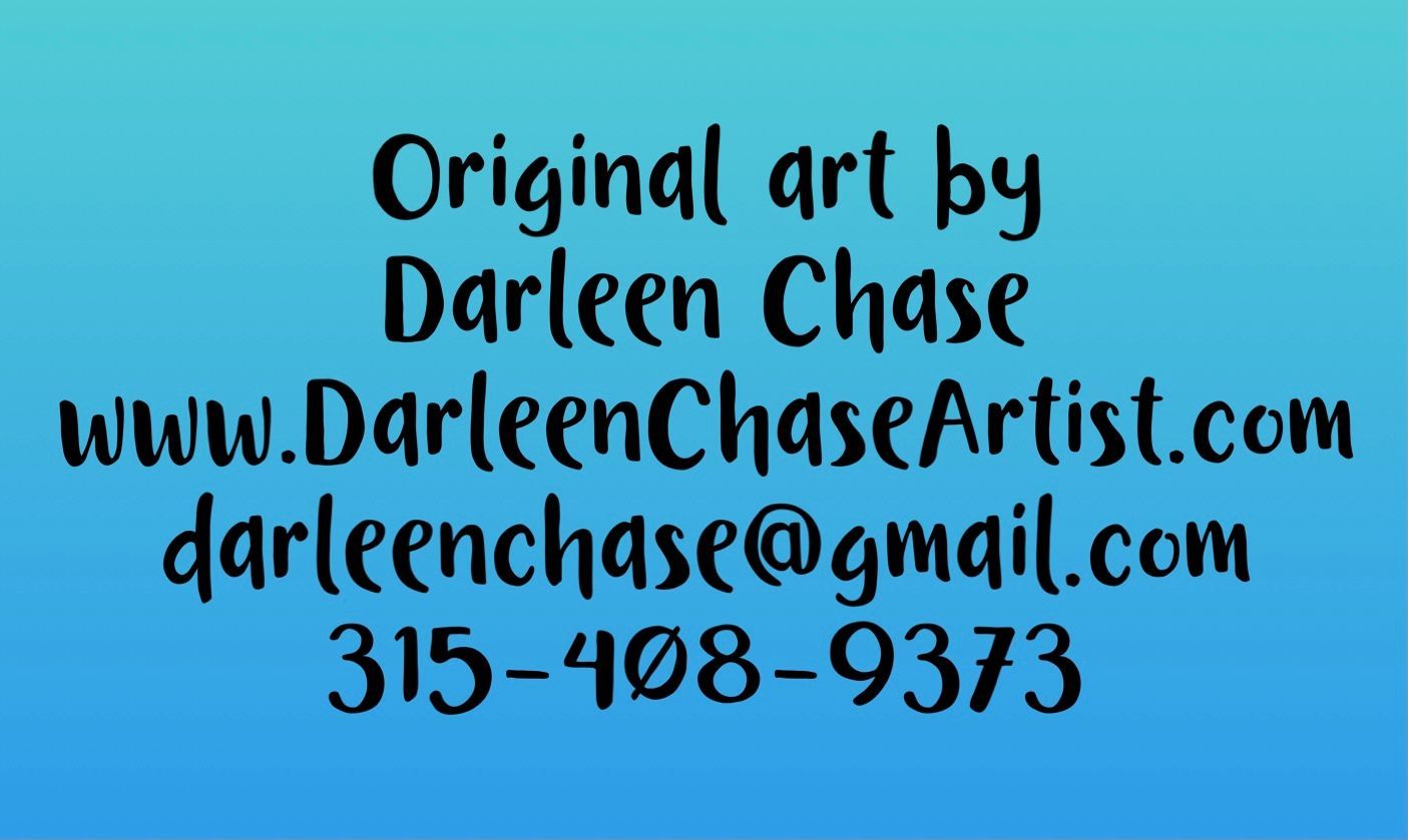 Blue credit-style card with black text: original art by Darleen Chase, website, email, and phone number.