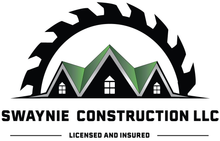 Swaynie Construction LLC logo with black saw blade, green roof shapes, and “Licensed and Insured” text