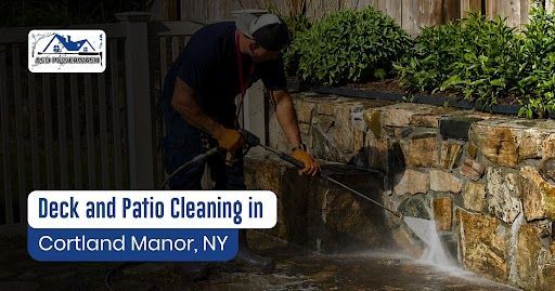 Deck & Patio Cleaning in Cortland Manor, NY 
