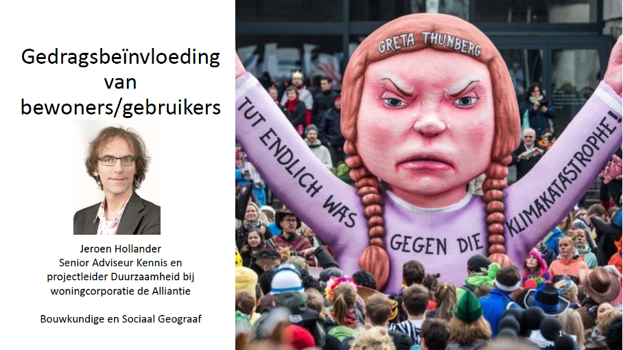 Links: Een persoon naast de titel Gedragsinvloed van bewoners/gebruikers. Rechts: afbeelding met pop van Greta Thunberg.