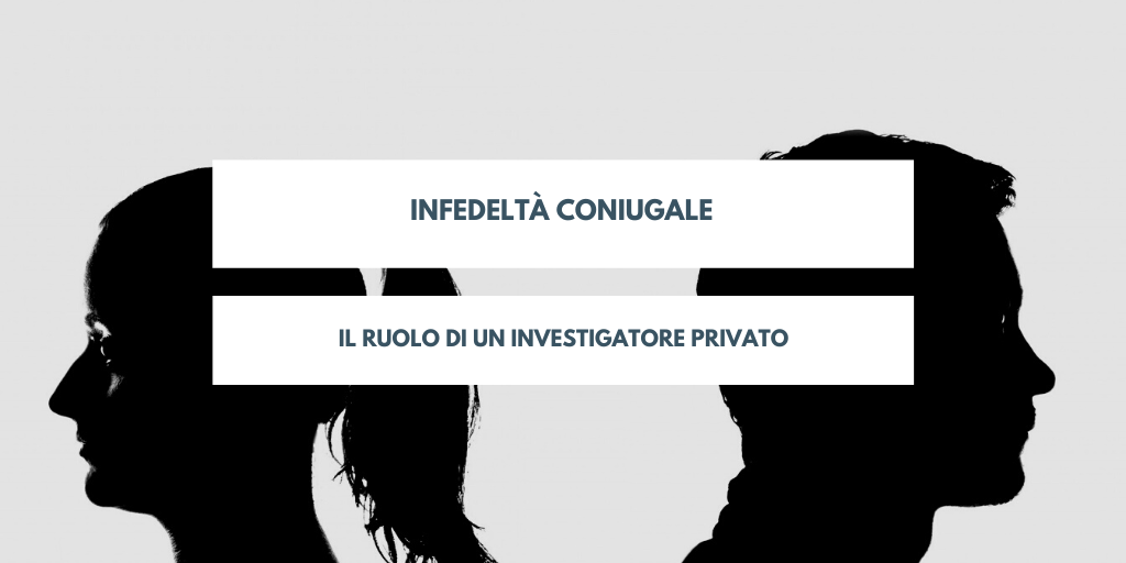 Investigatore privato a Roma specializzato in indagini per infedeltà coniugale.