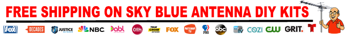 Red text: FREE SHIPPING ON SKY BLUE ANTENNA DIY KITS. Various television network logos below and an illustration of a person.