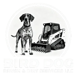 Black-and-white logo of a spotted dog beside a skid steer with faint Bird Dog Brush & Dirt Services text