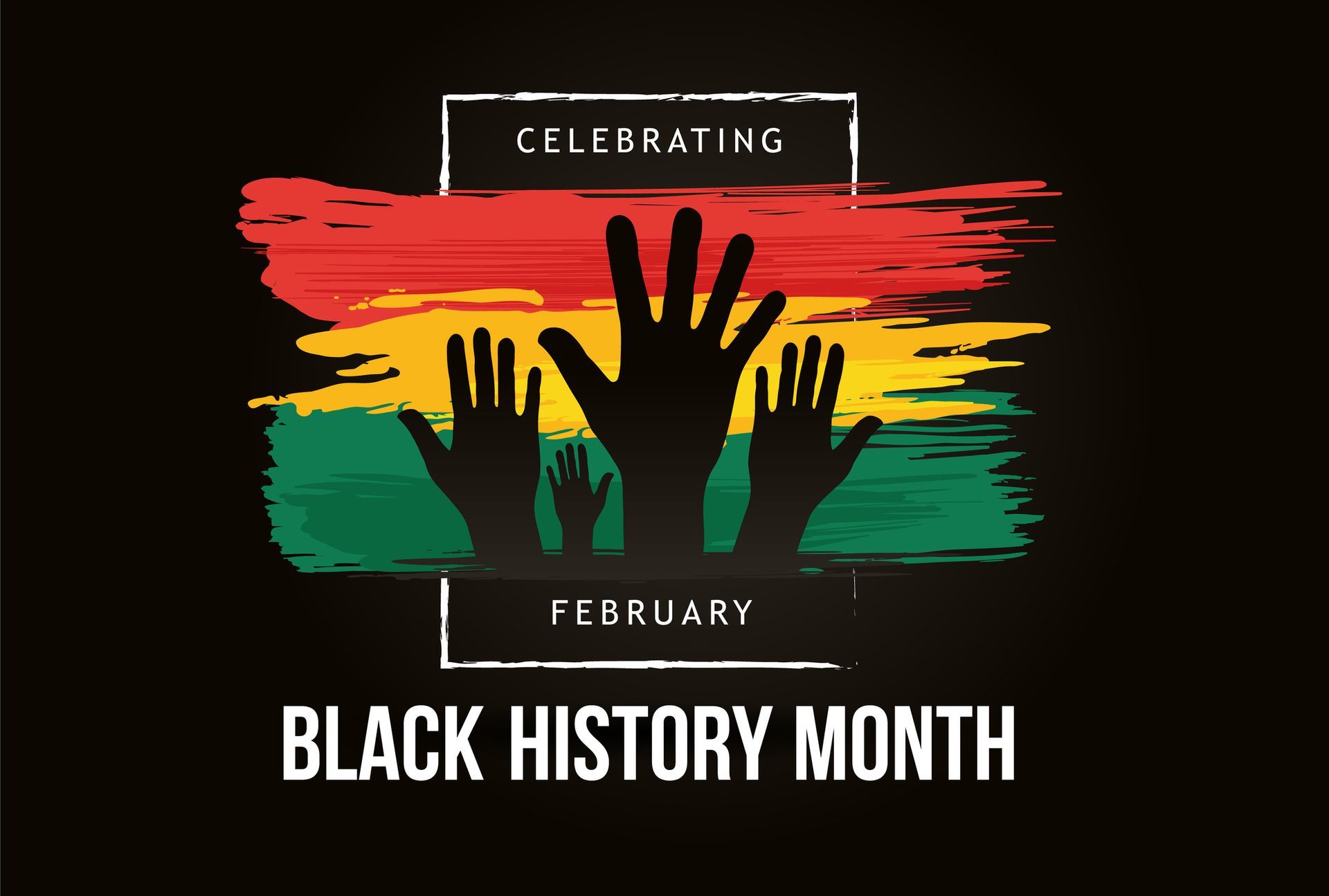 Black History Month graphic with raised hands over a red, black, and green background.