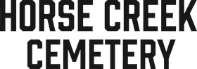 Horse Creek Cemetery sign in bold black letters on a light background