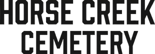 Horse Creek Cemetery sign in bold black letters on a light background