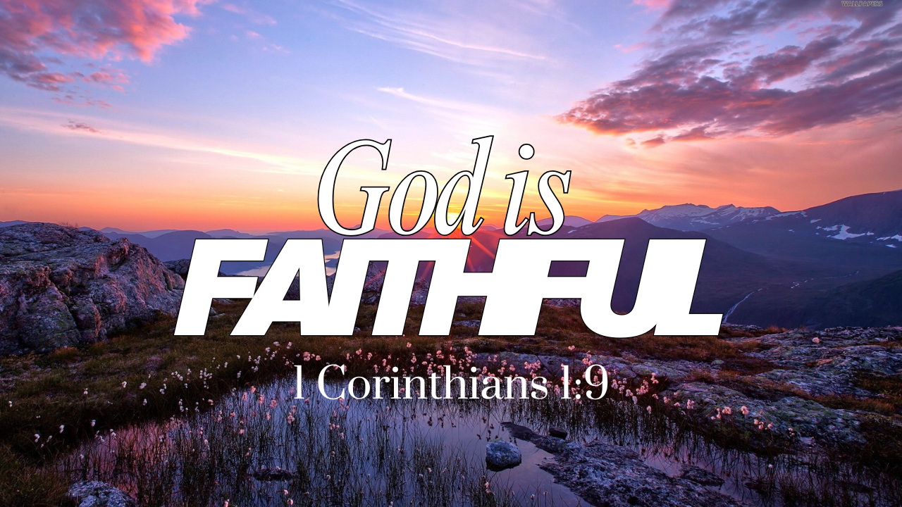 God is Faithful