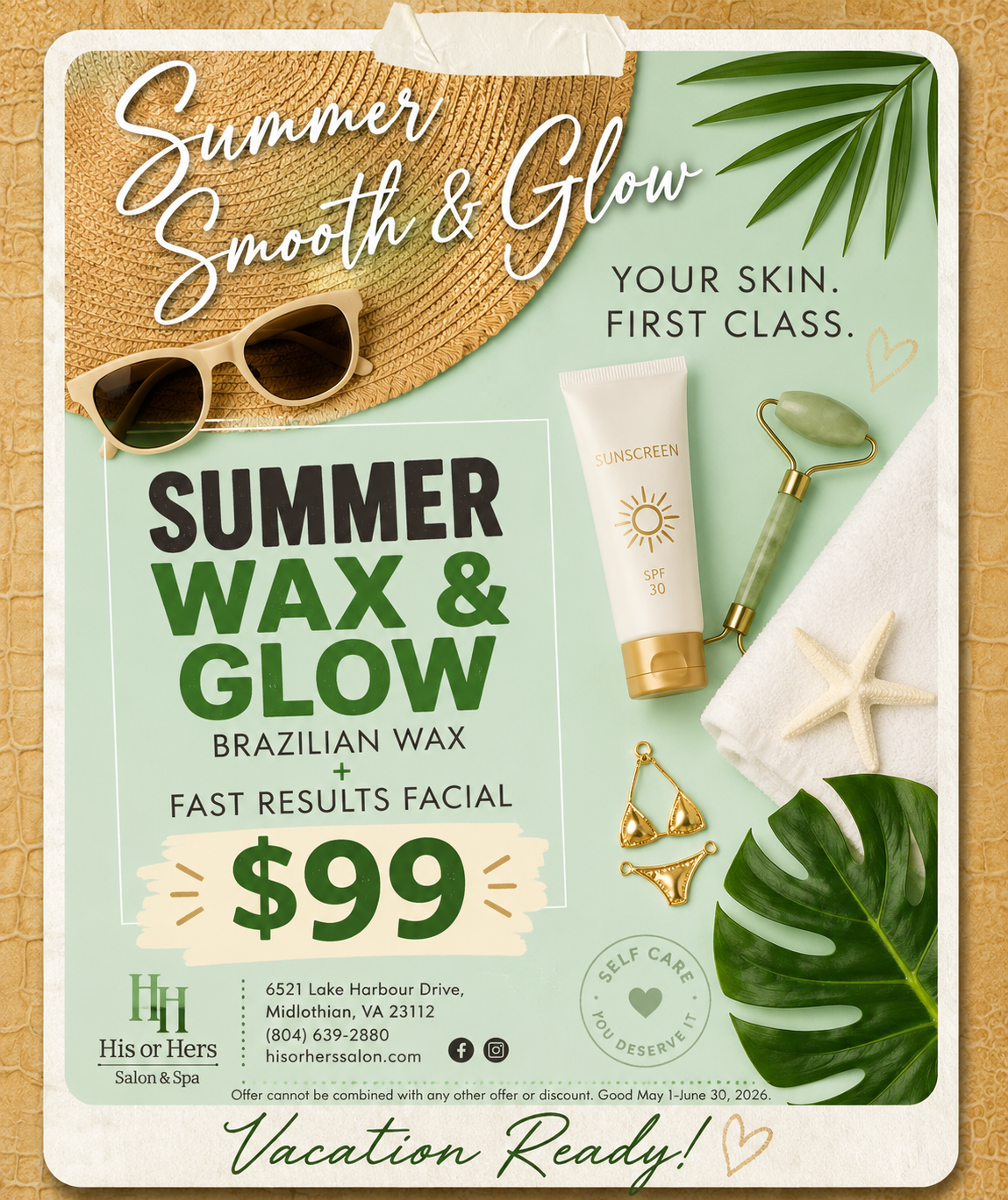 Summer wax and glow spa ad with $99 facials, tropical leaves, and “Your skin, first class.”