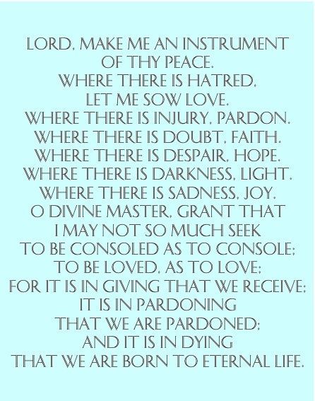 Blue-tinted poster with the Prayer of St. Francis in centered white text.
